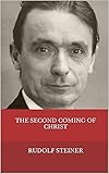 The Second Coming of Christ (English Edition)