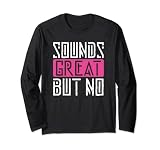 Sounds Great But No, Say Nein, introvertiertes Antisocial Design Lang