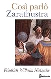 Così parlò Zarathustra (Italian Edition)