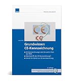 Grundwissen CE-Kennzeichnung: Das kleine 1x1 der CE-Kennzeichnung
