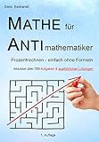 Mathe für Antimathematiker - Prozentrechnen - einfach ohne F