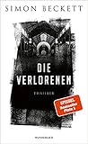 Die Verlorenen: Der neue Thriller (Jonah Colley 1)