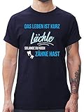 Sprüche Statement mit Spruch - Lächle Solange du noch Zähne hast - XL - Navy Blau - t Shirt Zahn - L190 - Tshirt Herren und Männer T-S