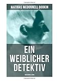 Ein weiblicher Detektiv: Dora My