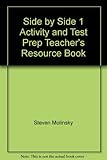 Side by Side 1 Activity and Test Prep Teacher's R