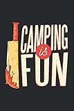 CAMPING IS FUN: Notebook |120 pages| 6 x 9 inches | Halloween Theme Notebook| Coffee Table Horror Books | Birthday Present,Creative Ideas, Perfect G