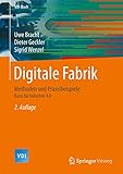 Digitale Fabrik: Methoden und Praxisbeispiele (VDI-Buch)