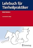 Lehrbuch für Tierheilpraktiker (Heilpraxis)