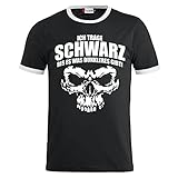 Männer und Herren T-Shirt Ich trage Schwarz bis es was dunkleres gibt Größe S - 5XL