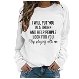 IFOUNDYOU Sweatshirt Damen mit Aufdruck Langarm Rundhals Pullover Letter Winter Langarmshirt Sweatshirt Damen T-Shirt Teenager Mädchen Klassisch Sw