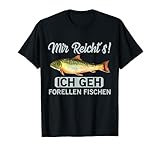 Forellen fischen geschenk für Angler der Bachforellen fängt T-S