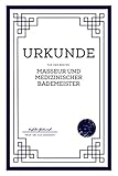 Urkunde für den besten MASSEUR UND MEDIZINISCHER BADEMEISTER: Tolle und lustige Journal als Geschenkidee zum Abschluss | Notizbuch mit persönlichem ... Gesellenprüfung oder bestandenen Prüfung