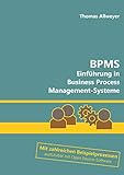 BPMS: Einführung in Business Process Management-Sy