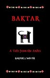 Baktar: A Tale From T