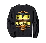 Roland Vorname Jahrelang Perfektion Humor Rufname Sw