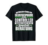 Geschenk Controller Lustiges Controlling Finanzen T-S