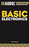 Audel Basic Electronics (Audel Technical Trades Series Book 29) (English Edition)