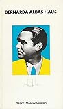 Programmheft Federico Garcia Lorca BERNARDA ALBAS HAUS Premiere 2. Dezember 1984