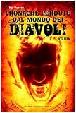 Cronache perdute dal mondo dei diavoli. Vellum: 1 (Nuova narrativa Newton)