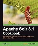Apache Solr 3.1 Cookbook (English Edition)