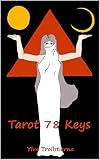 Tarot 78 Keys (English Edition)