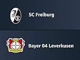 SC Freiburg - Bayer 04 Leverk