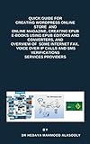 Quick Guide for Creating Wordpress Websites, Creating EPUB E-books, and Overview of Some eFax, VOIP and SMS Services (English Edition)