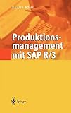 Produktionsmanagement mit SAP R/3