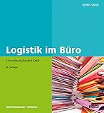 Logistik im Büro: Unordnung kostet Geld (Beltz Weiterbildung)