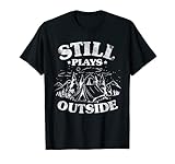 Camping Oudoor Vintage Retro Style Still Plays Outdoor T-S