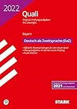 STARK Original-Prüfungen Quali Mittelschule 2022 - Deutsch als Zweitsprache (DaZ)- Bayern (STARK-Verlag - Abschlussprüfungen)