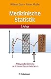 Medizinische Statistik: Angewandte Biometrie für Ärzte und Gesundheitsb