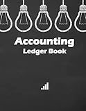 Accounting Ledger Book: Simple Accounting Ledger for Bookkeeping and Small Business Income & Expenses Tracking J