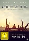 Weltreise mit Buddha - Auf der Suche nach Glückseligk