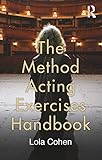 Cohen, L: Method Acting Exercises Handbook