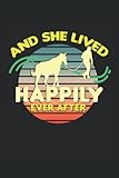 And She Lived Happily Ever After, Pferdeliebhaber Reiterhof: Notizbuch 6x9 inch, Din A5, 120 Seiten kariert 5x5, S