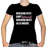 Shirtfun24 Damen Pferde Spruch Reiter Wer gerne putzt kauft Schimmel, wer gern reitet Alles andere T-Shirt, Schwarz, M