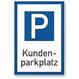 Komma Security Parkplatz Kunden Kunststoff Schild - Kundenparkplatz 20 x 30 cm Hinweisschild Privatparkplatz - nur Kunden Parkplatzschild Reserviert - Parkplatz freihalten Stellp