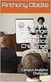 Mindsumo Challenge: Campus Analytics Challenge 2020: Campus Analytics Challenge (English Edition)