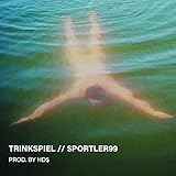 Trinkspiel [Explicit]
