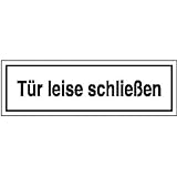 Betriebsausstattung24® Tür leise schließen Hinweisschild, Kunststoff, 25x7