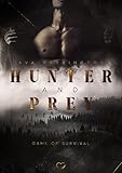 Hunter and Prey: Spiel ums Überleben (Spannender Liebesroman)