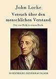 Versuch über den menschlichen Verstand: Die vier Teile in einem B