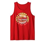 Funny Fisherman Vintage Do Not Wash Lucking Fishing Tank Top