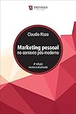 Marketing pessoal no contexto pós-moderno (Portuguese Edition)