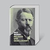 Max Weber, Religion und G