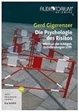 Die Psychologie des Risikos - DVD - Wie man die richtigen Entscheidung