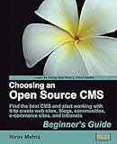 Choosing an Open Source CMS: Beginner's Guide (English Edition)