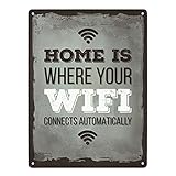 trendaffe - Home is Where Your WiFi Connects Automatically Metallschild XXL