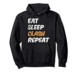 Eat Sleep Clash Repeat Shirt I Mobile Gaming Pullover H